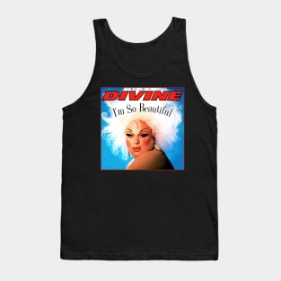 Divine "I'm So Beautiful" Tank Top